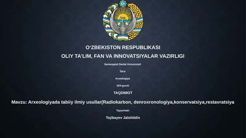 Arxeologiyada tabiiy ilmiy usullar 1