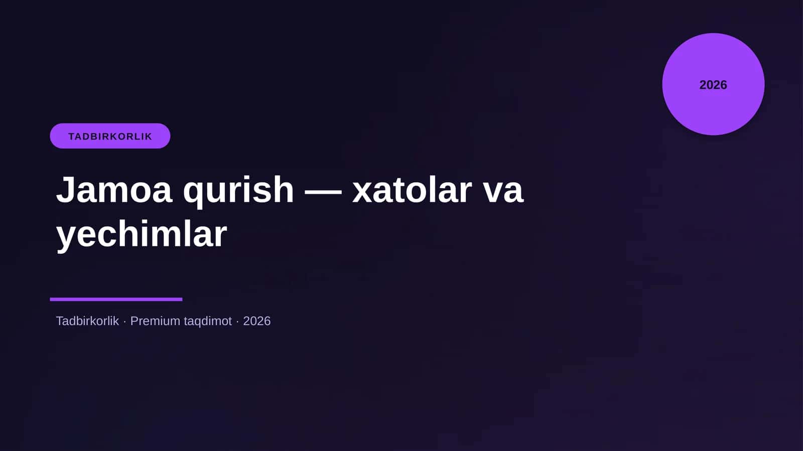 Jamoa qurish — xatolar va yechimlar 1