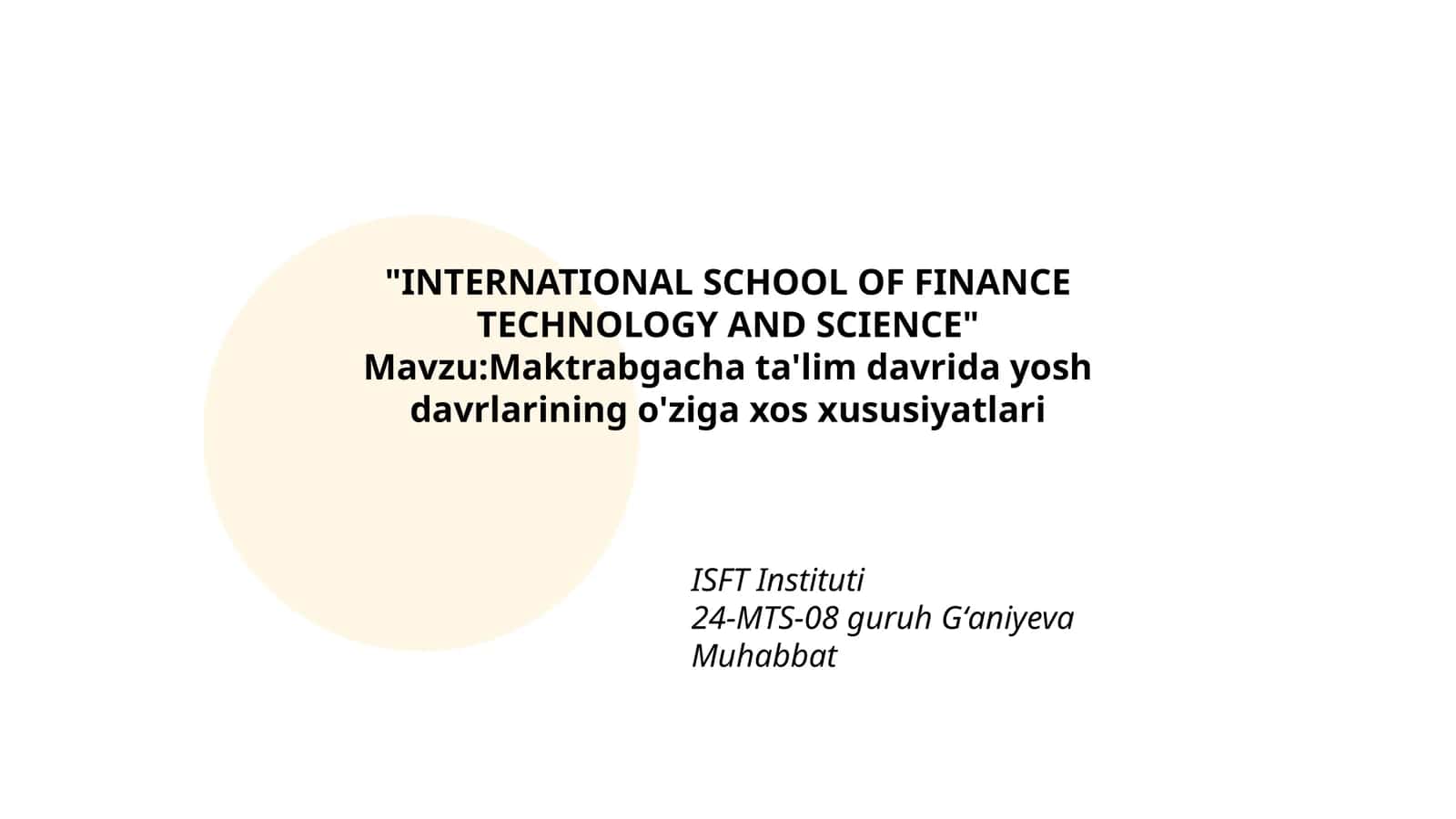 INTERNATIONAL SCHOOL OF FINANCE TECHNOLOGY AND SCIENCE 1