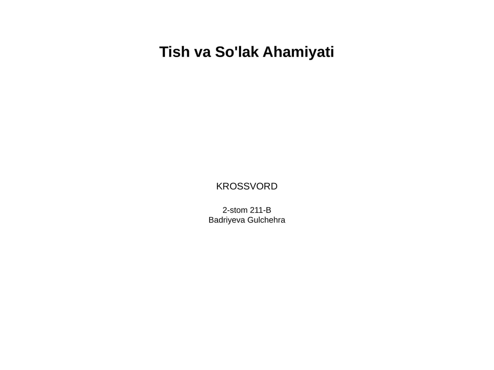 So'lakning me'yorida va tish qattiq to'qimasi patologiyasidagi ahamiyati. 1