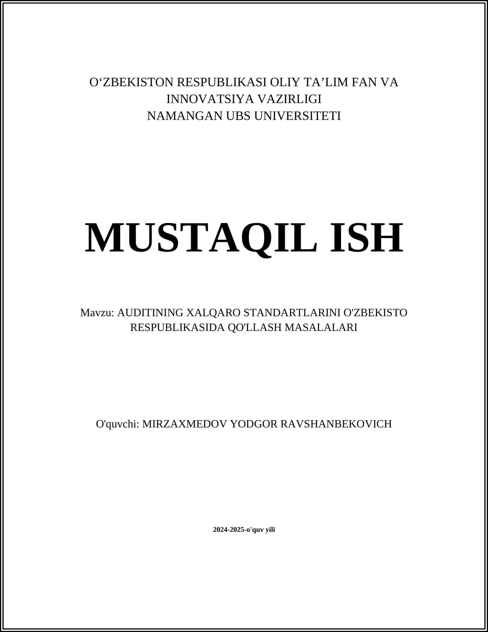 AUDITINING XALQARO STANDARTLARINI O'ZBEKISTO RESPUBLIKASIDA QO'LLASH MASALALARI 1