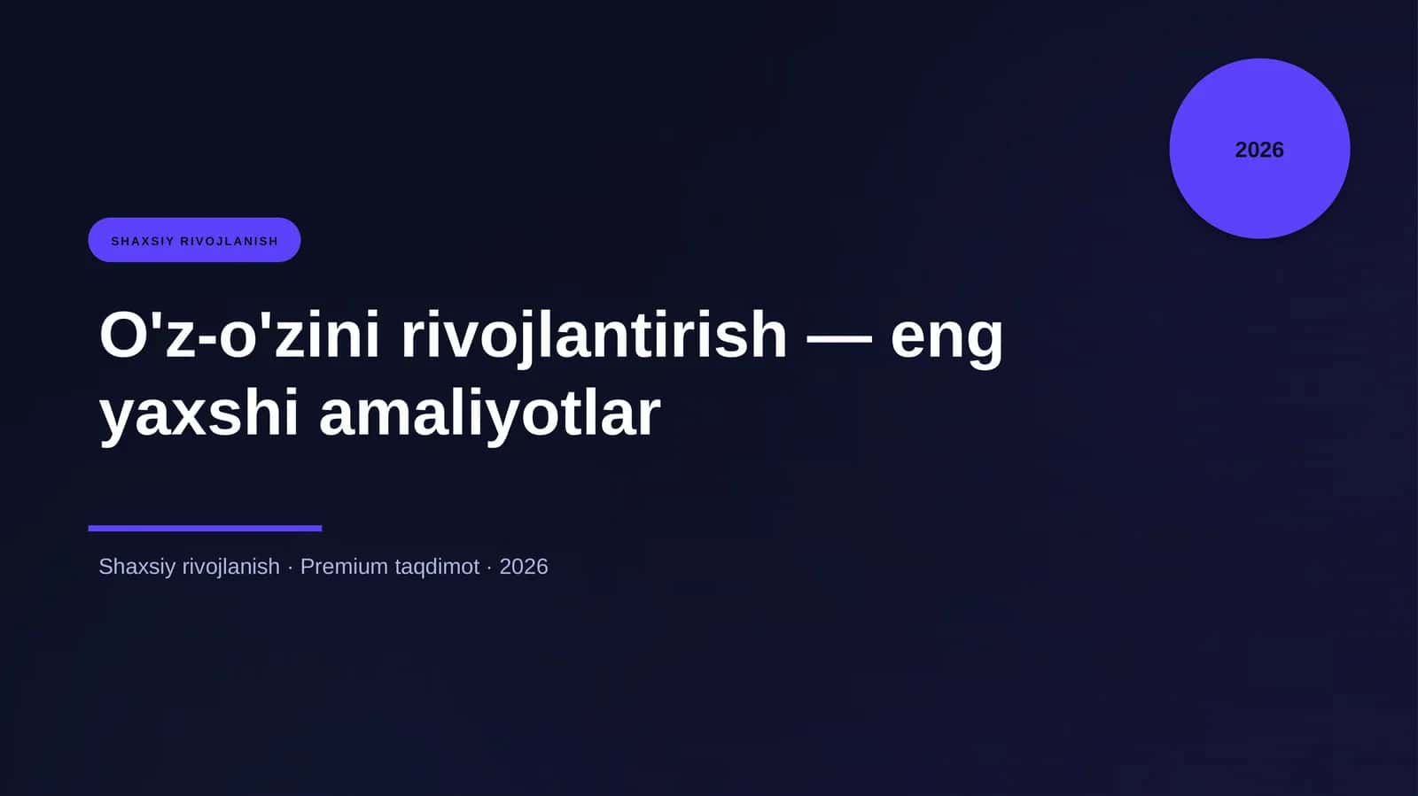 O'z-o'zini rivojlantirish — eng yaxshi amaliyotlar 1