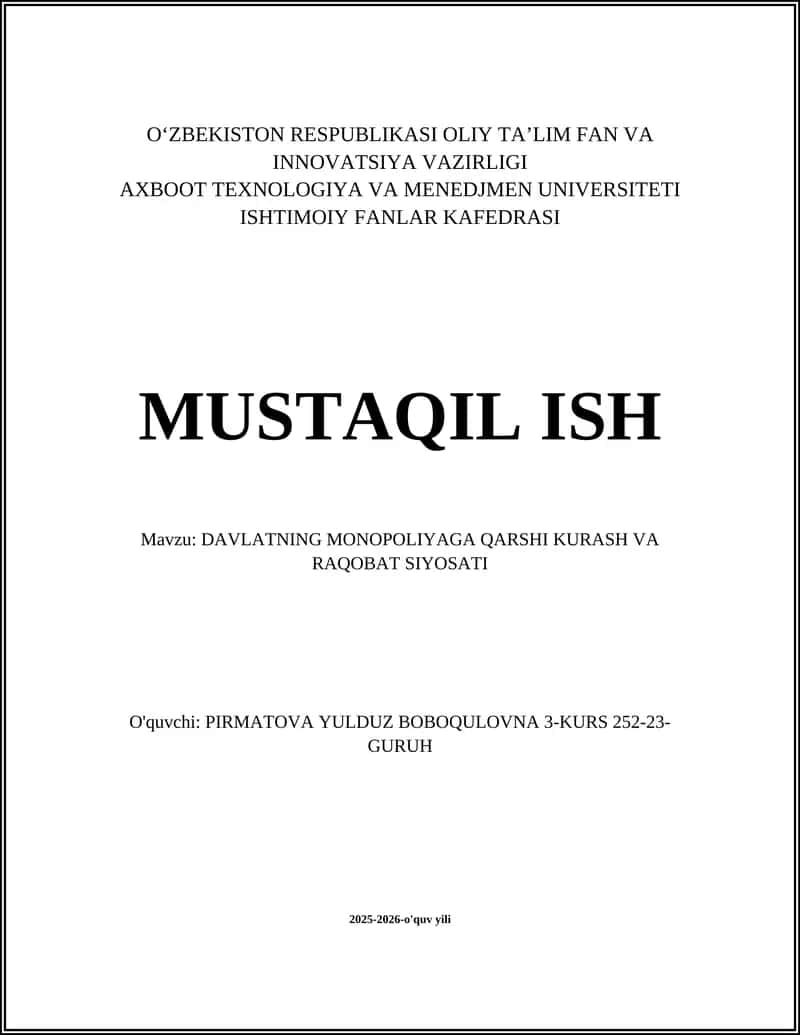 DAVLATNING MONOPOLIYAGA QARSHI KURASH VA RAQOBAT SIYOSATI 1