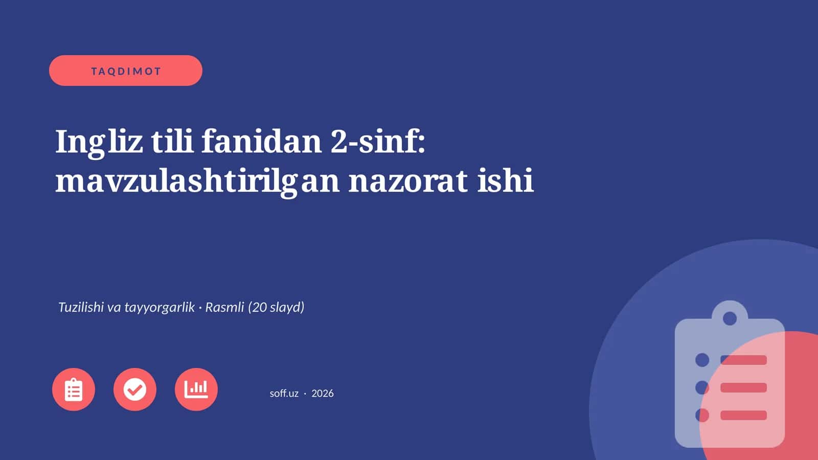 Ingliz tili fanidan 2-sinf: mavzulashtirilgan nazorat ishi 1