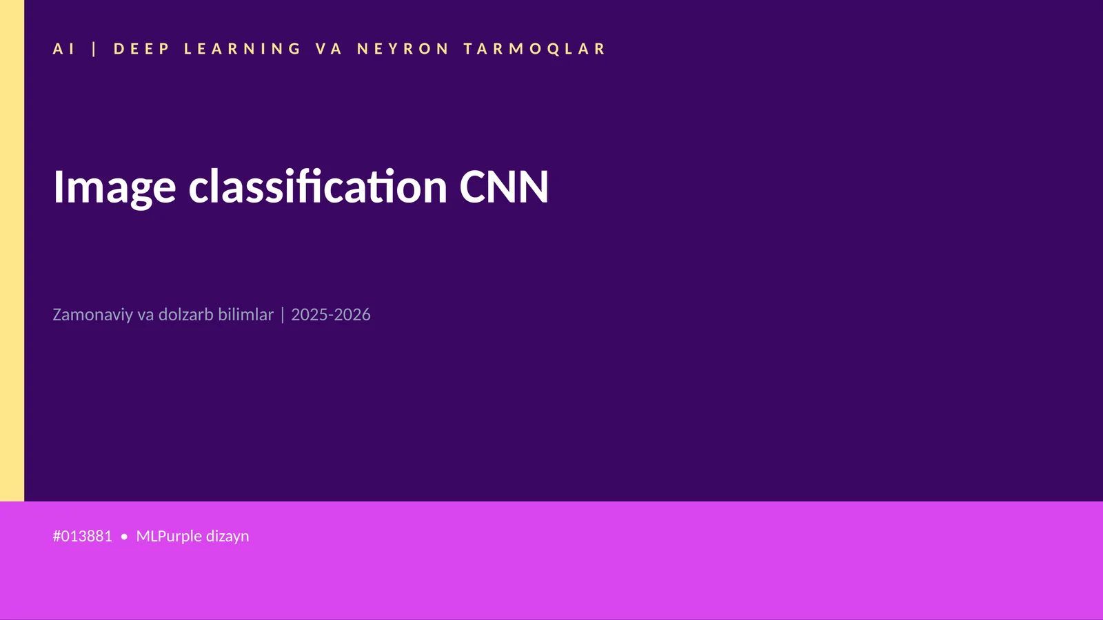 AI | DEEP LEARNING VA NEYRON TARMOQLAR 1