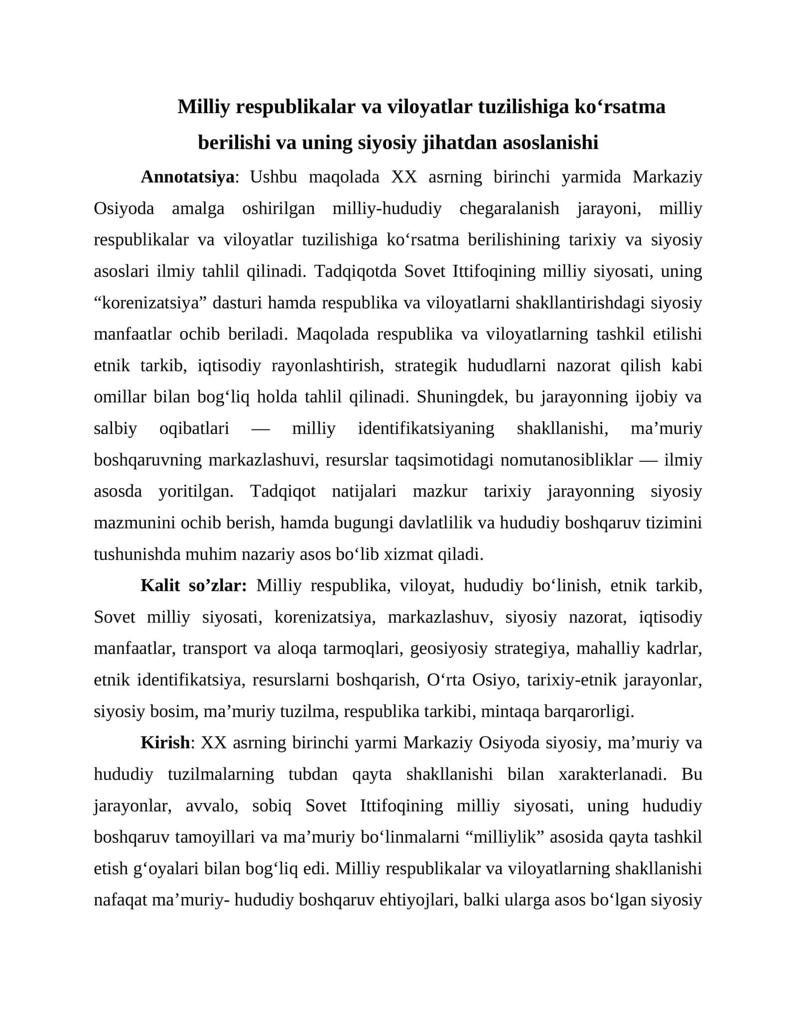 Milliy respublikalar va viloyatlar tuzilishiga koʻrsatma berilishi va uning siyosiy jihatdan asoslanishi 1