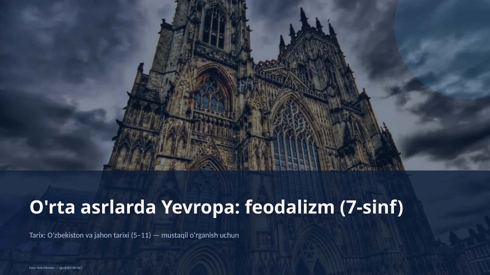 O'rta asrlarda Yevropa: feodalizm (7-sinf) 1