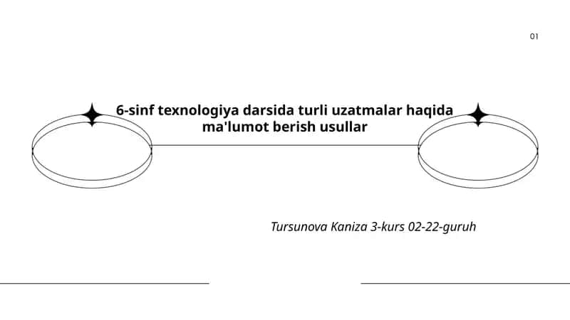 6-sinf texnologiya darsida turli uzatmalar haqida ma'lumot berish usullar 1