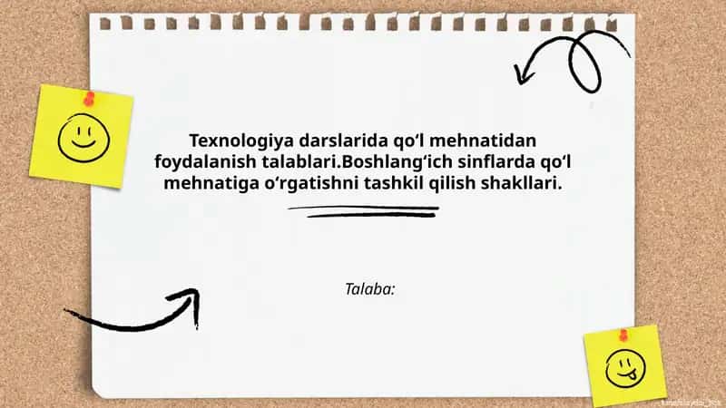 Texnologiya darslarida qoʻl mehnatidan foydalanish talablari 1
