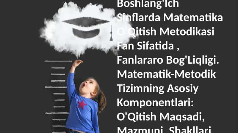 Boshlang'Ich Sinflarda Matematika O'Qitish Metodikasi Fan Sifatida, Fanlararo Bog'Liqligi 1