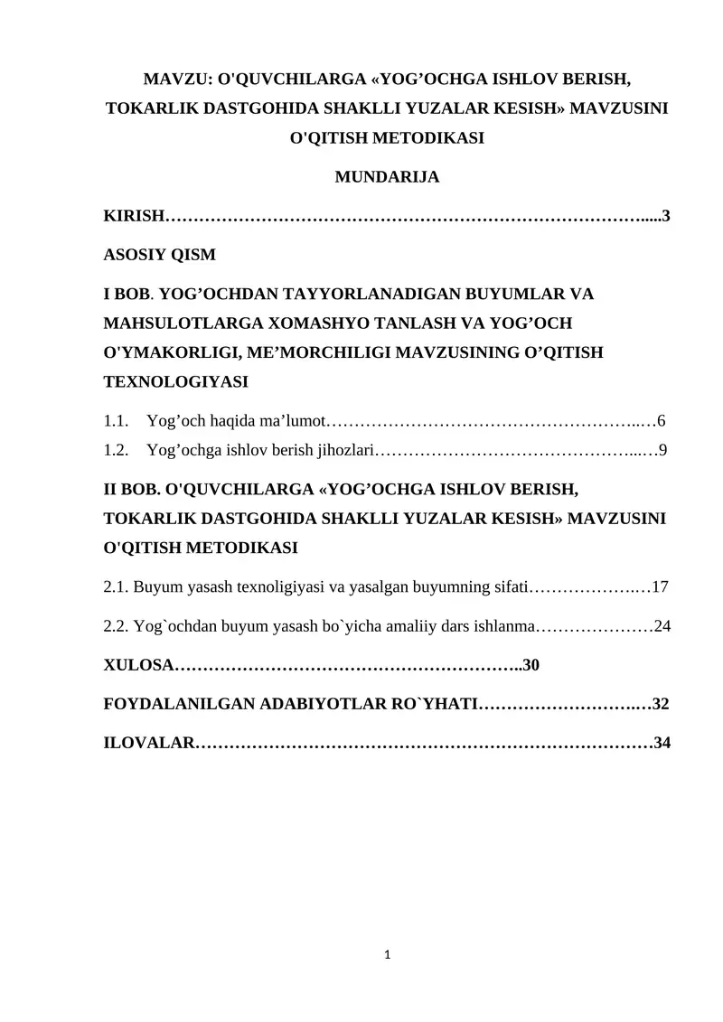 O'QUVCHILARGA YOG’OCHGA ISHLOV BERISH TOKARLIK DASTGOHIDA SHAKLLI YUZALAR KESISH MAVZUSINI O'QITISH METODIKASI 1