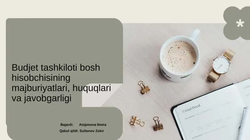 Budjettashkiloti bosh hisobchisining majburiyatlari, huquqlari va javobgarligi 1