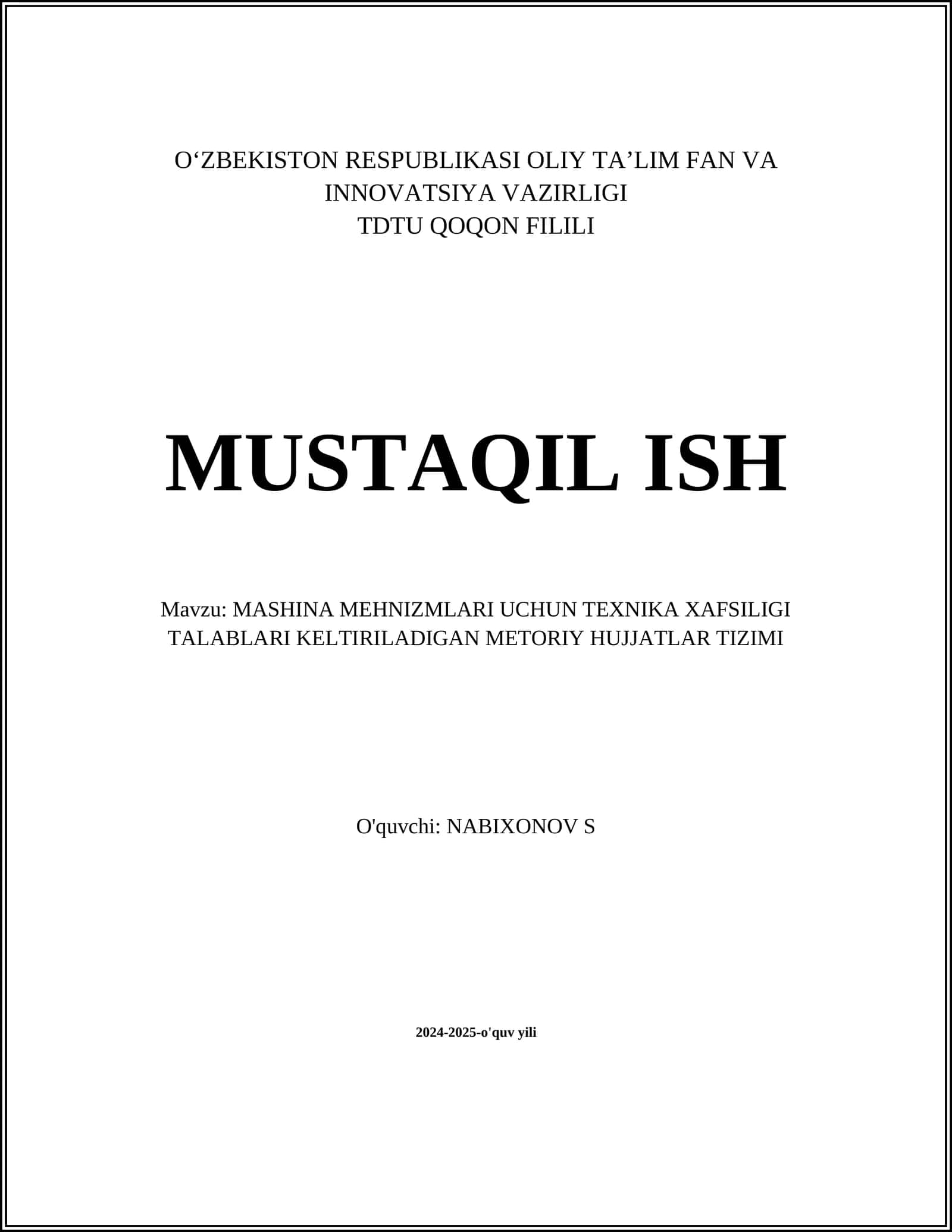 MASHINA MEHNIZMLARI UCHUN TEXNIKA XAFSILIGI TALABLARI KELTIRILADIGAN METORIY HUJJATLAR TIZIMI 1