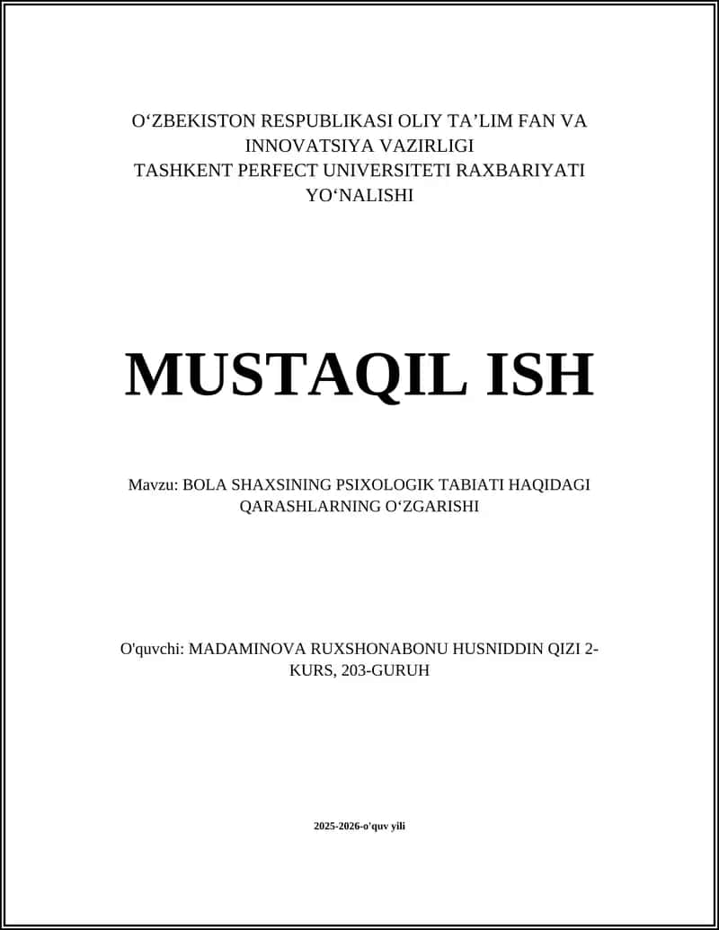 BOLA SHAXSINING PSIXOLOGIK TABIATI HAQIDAGI QARASHLARNING OʻZGARISHI 1