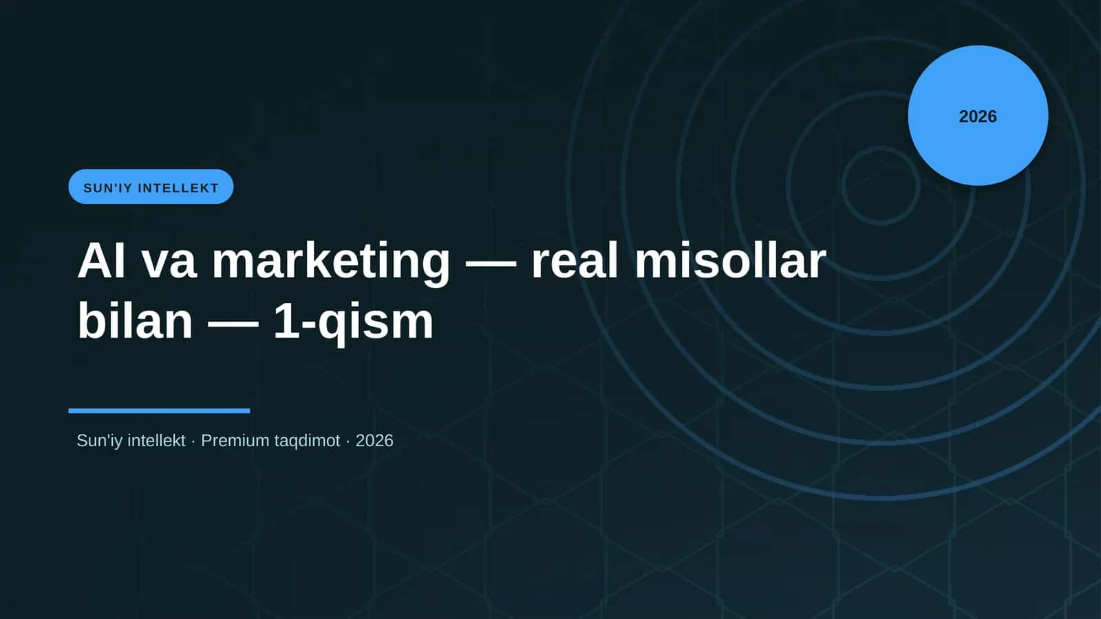 AI va marketing - real misollar bilan - 1-qism 1