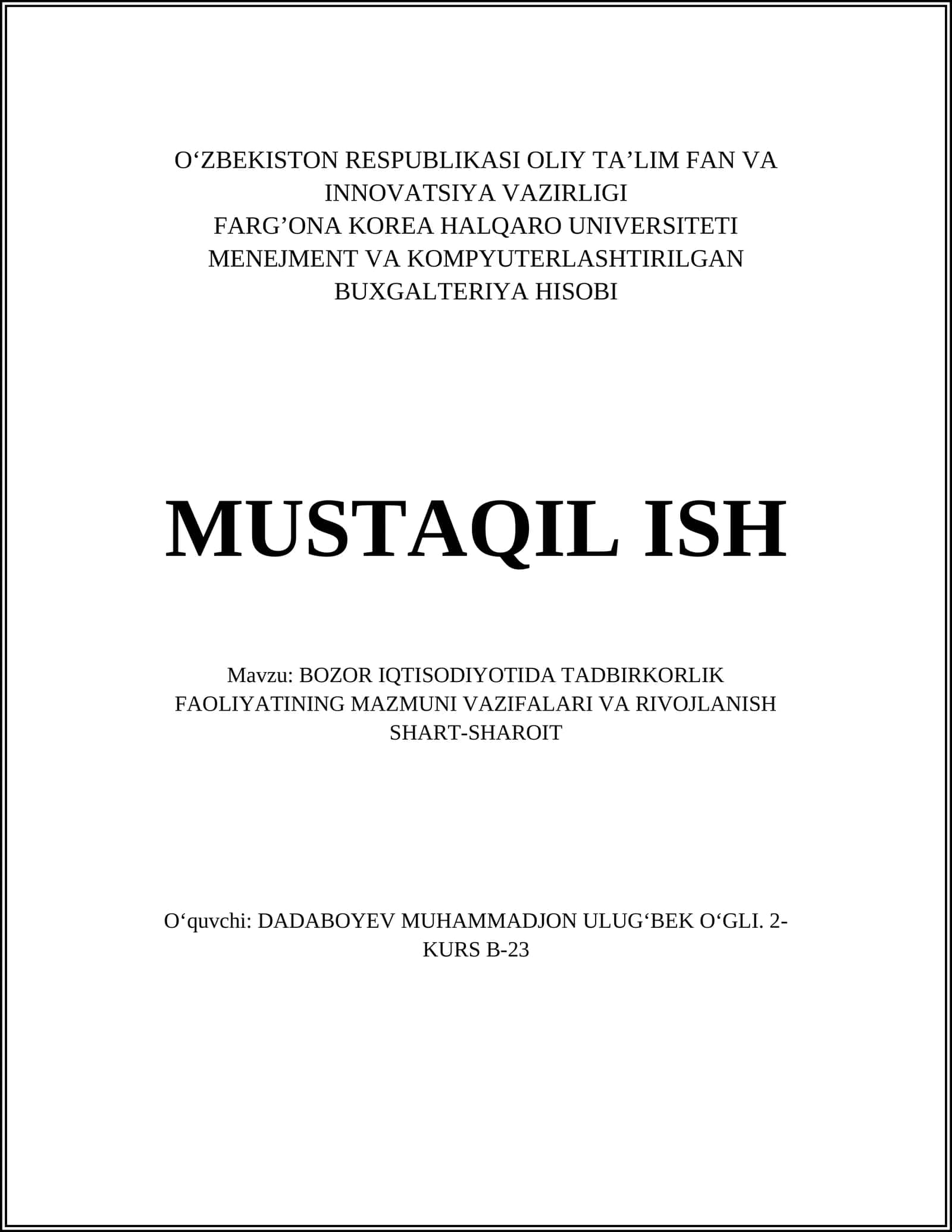 BOZOR IQTISODIYOTIDA TADBIRKORLIK FAOLIYATINING MAZMUNI VAZIFALARI VA RIVOJLANISH SHART-SHAROIT 1