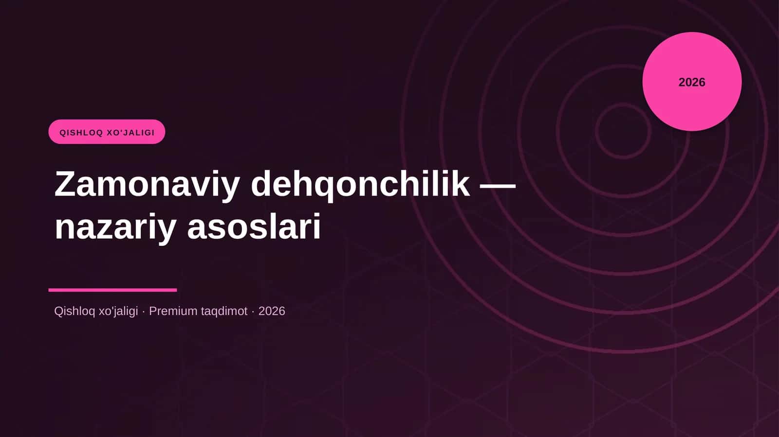 Zamonaviy dehqonchilik — nazariy asoslari 1