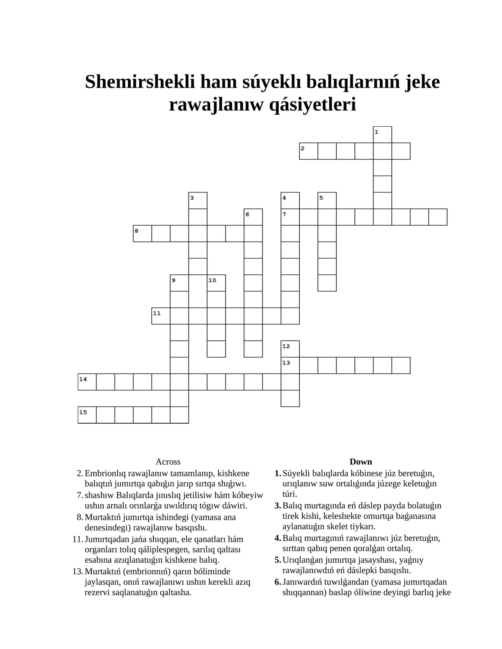 Shemirshekli ham súyeklı balıqlarnıń jeke rawajlanıw qásiyetleri 1