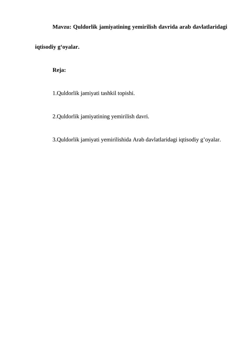 Quldorlik jamiyatining yemirilish davrida arab davlatlaridagi iqtisodiy g'oyalar 1