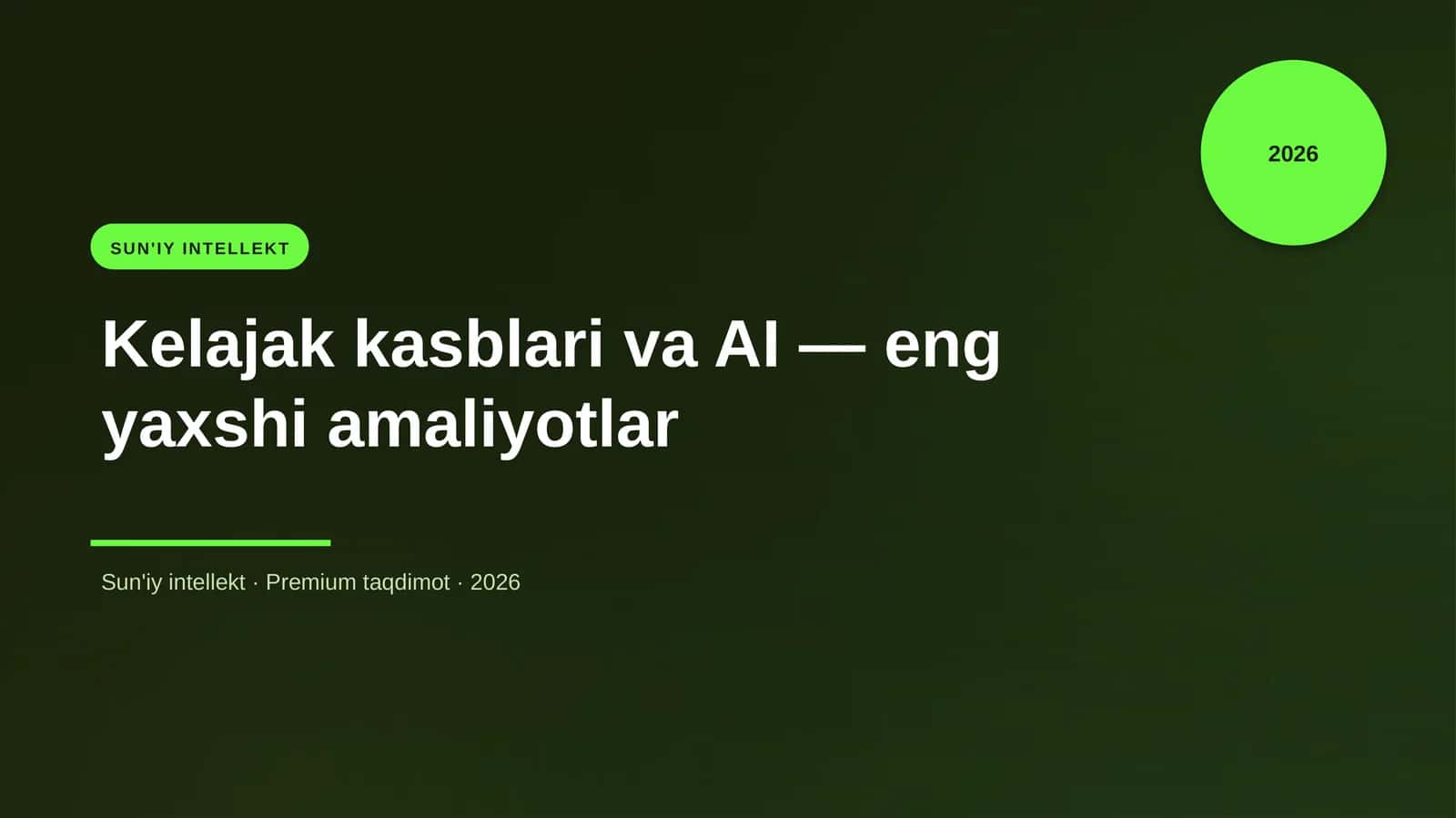 Kelajak kasblari va AI — eng yaxshi amaliyotlar 1