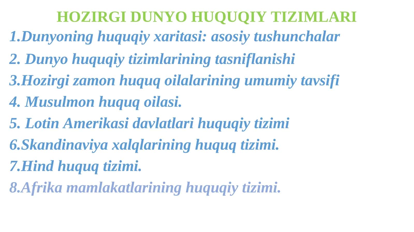 HOZIRGI DUNYO HUQUQIY TIZIMLARI 1