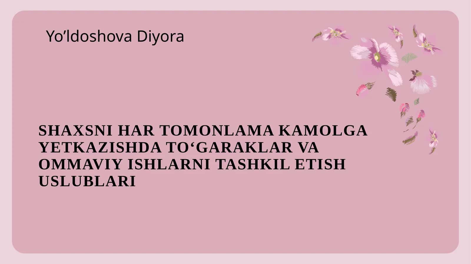 TO‘GARAKLAR VA OMMAVIY ISHLARNI TASHKIL ETISHDA PEDAGOGIK TALABLAR 1
