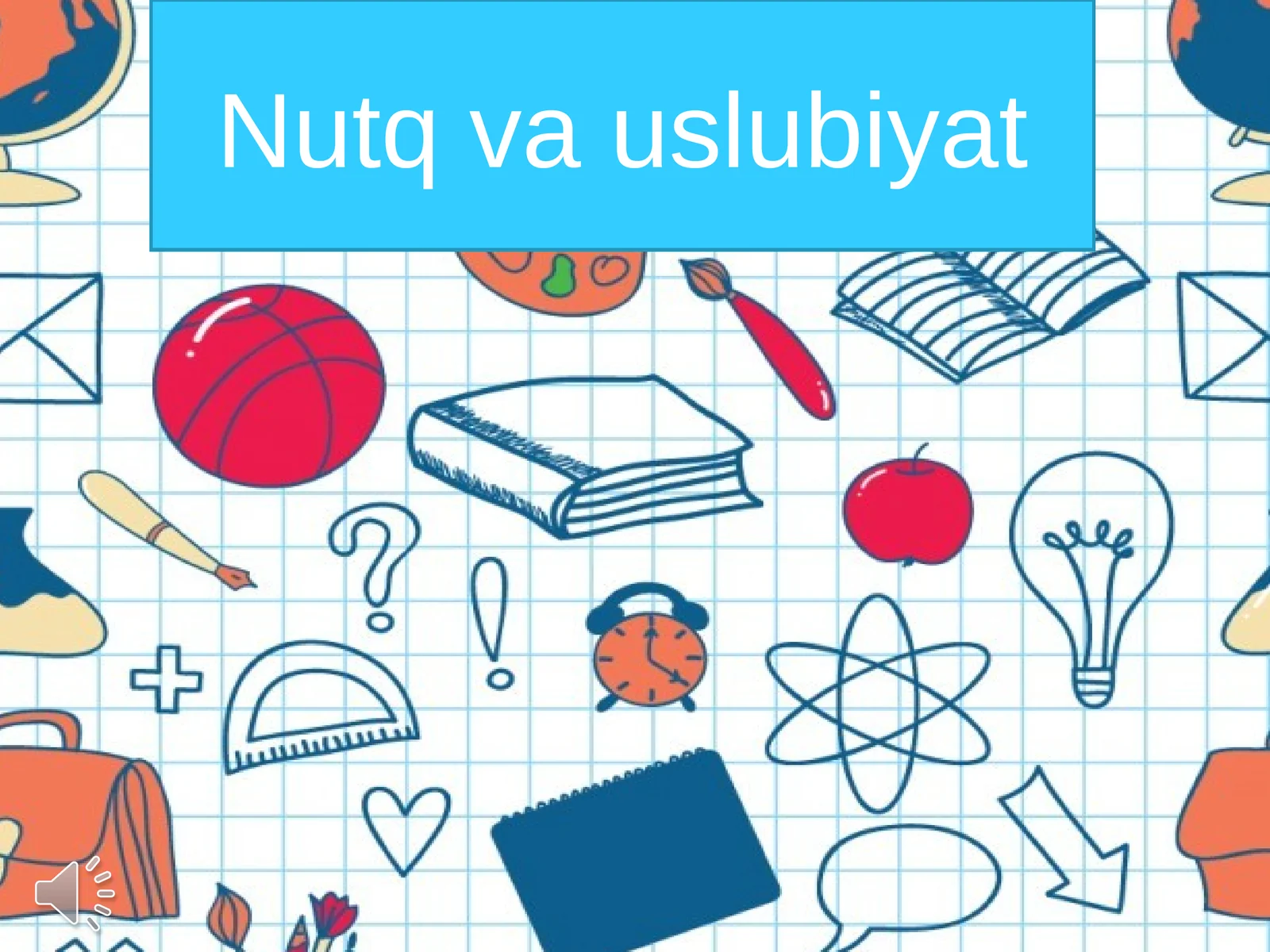 Nutq va uslubiyat 1