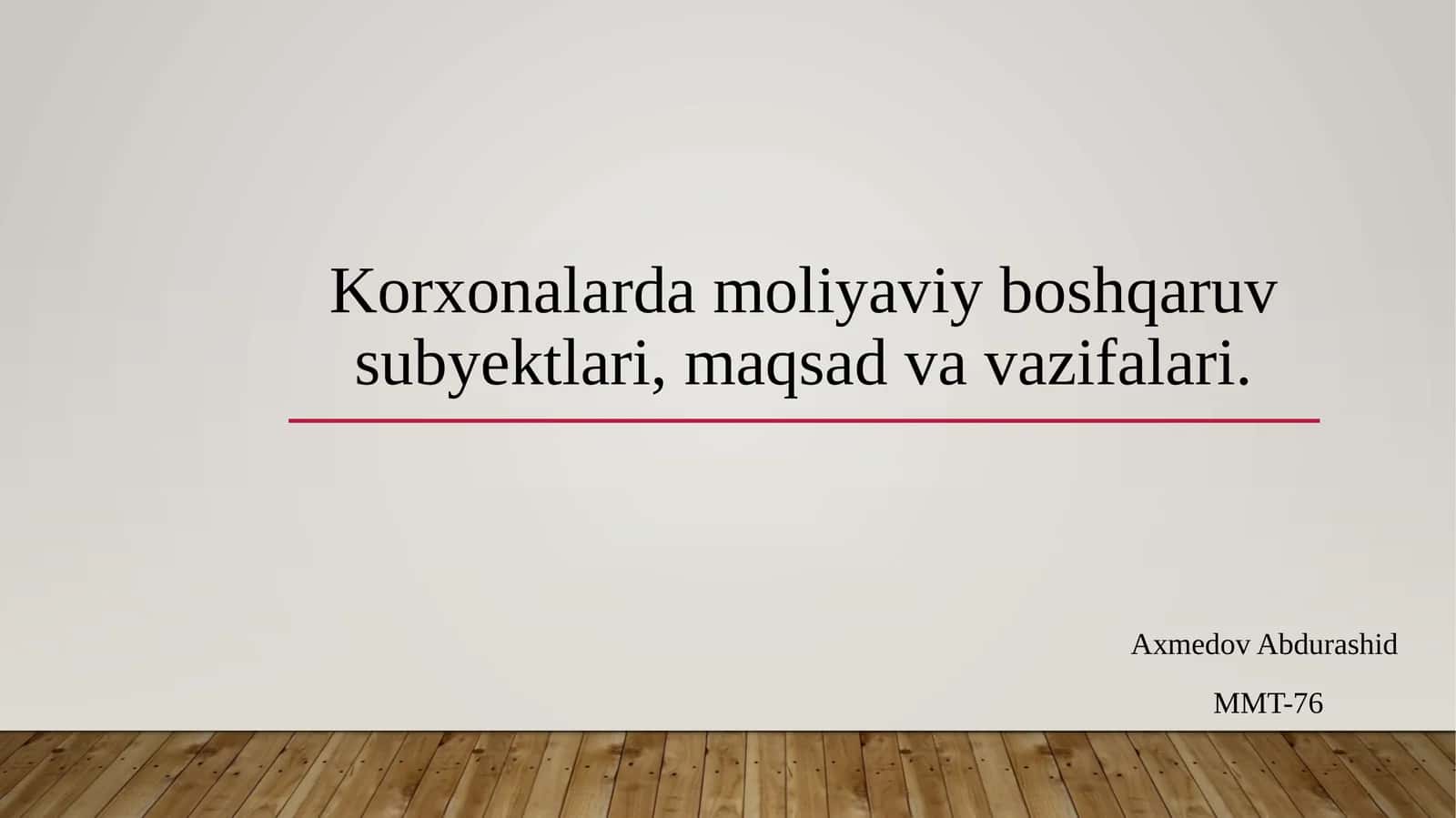 Korxonalarda moliyaviy boshqaruv subyektlari, maqsad va vazifalari. 1