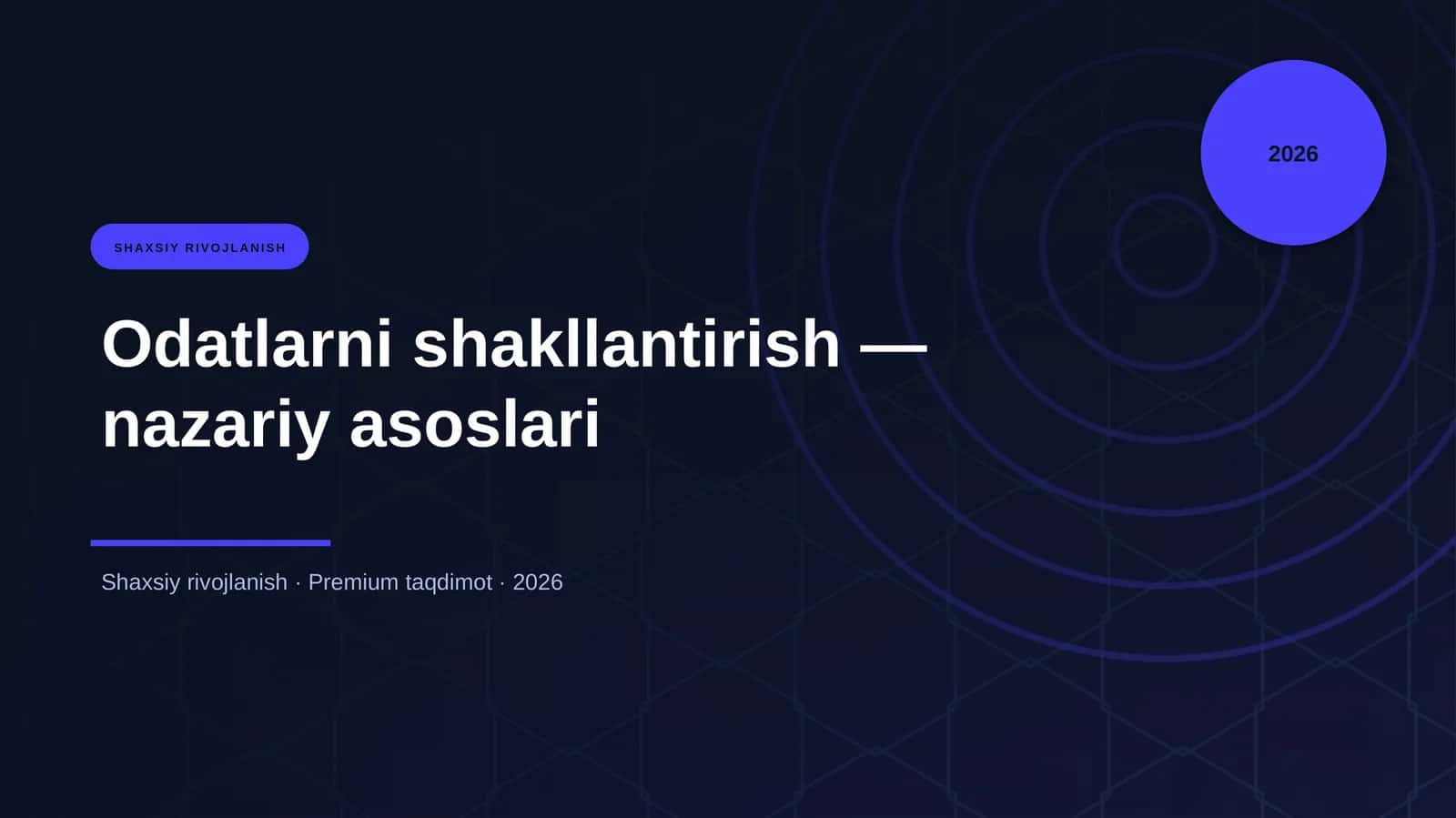 Odatlarni shakllantirish — nazariy asoslari 1