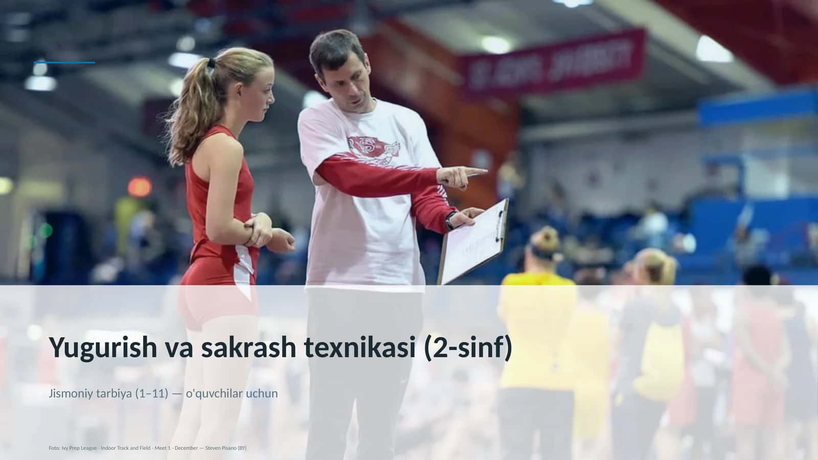 Yugurish va sakrash texnikasi (2-sinf) 1