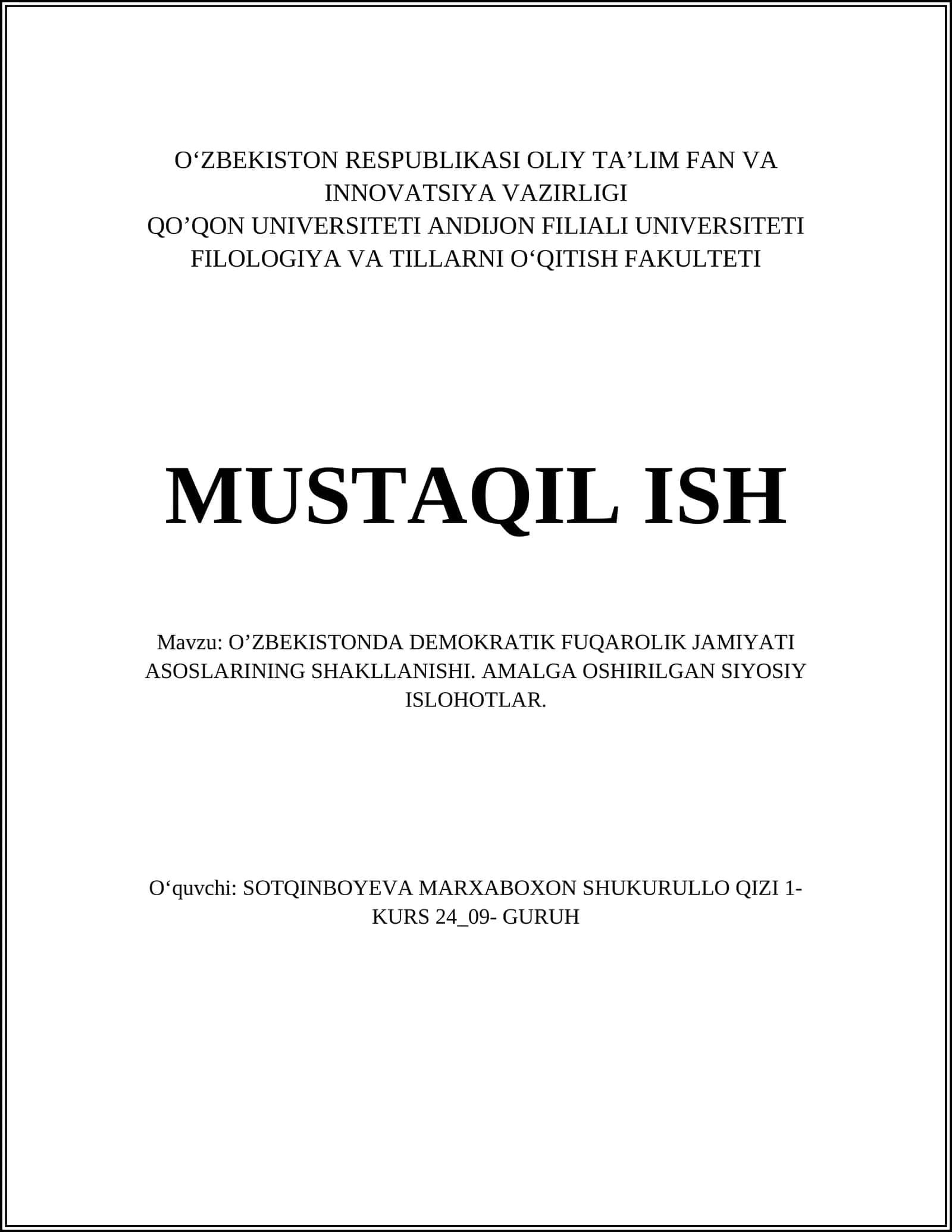 OʼZBEKISTONDA DEMOKRATIK FUQAROLIK JAMIYATI ASOSLARINING SHAKLLANISHI. AMALGA OSHIRILGAN SIYOSIY ISLOHOTLAR 1