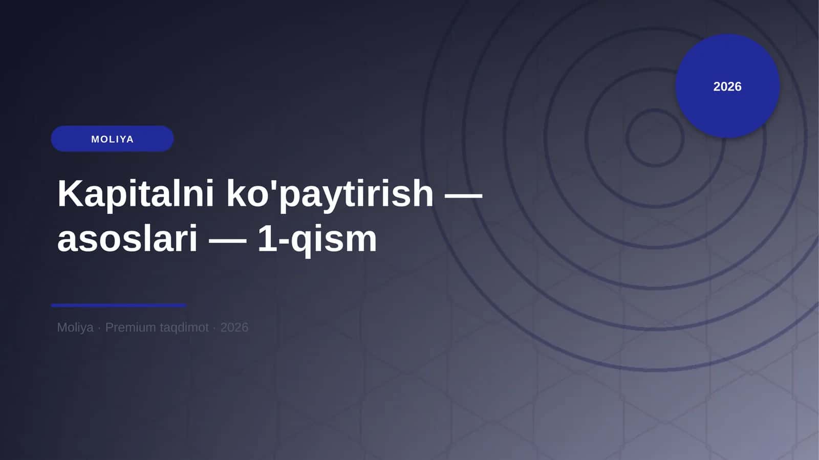 Kapitalni ko'paytirish — asoslari — 1-qism 1