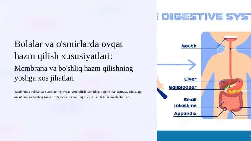 Bolalar va o'smirlarda ovqat hazm qilish xususiyatlari: Membrana va bo'shliq hazm qilishning yoshga xos jihatlari 1