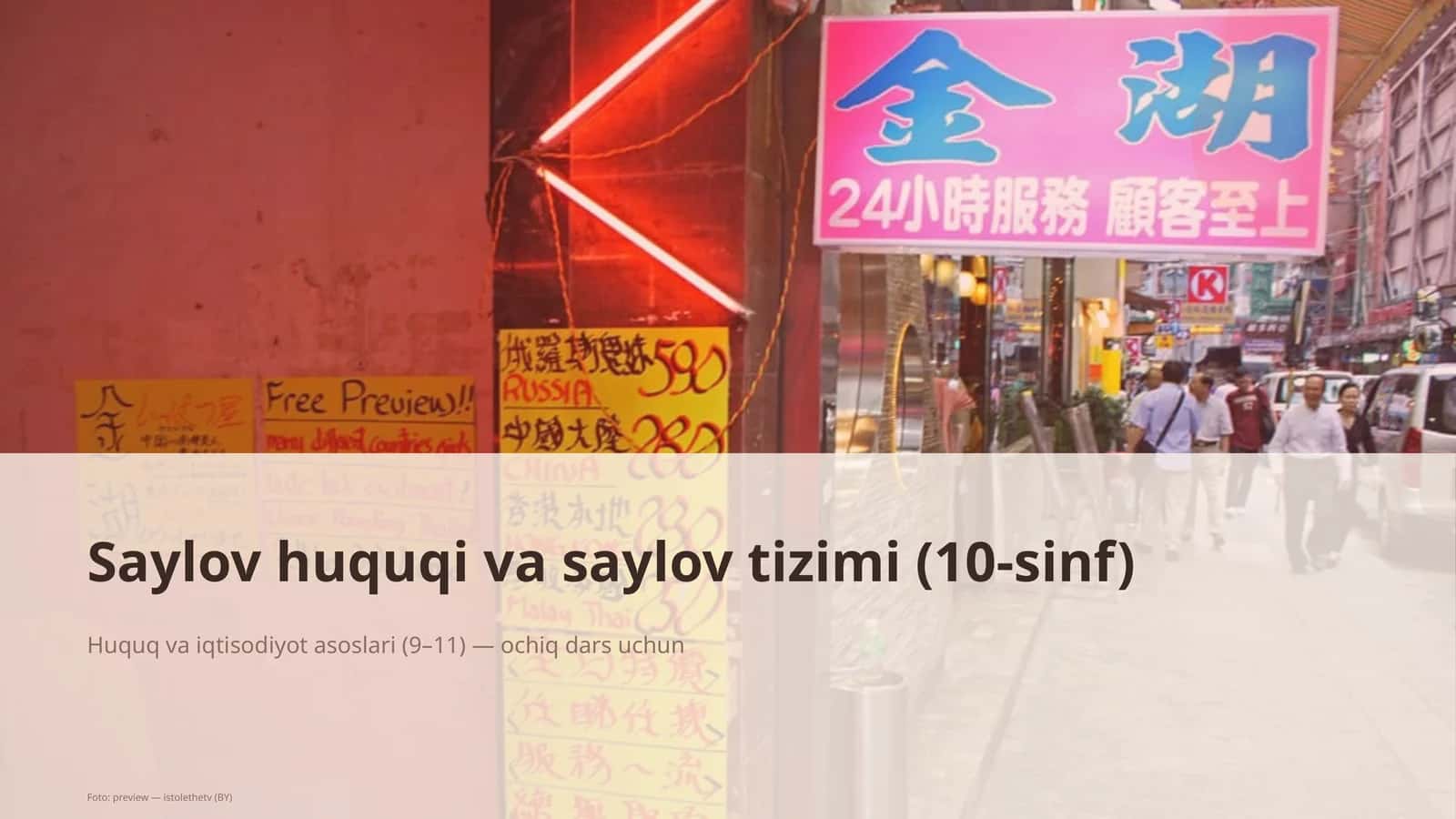 Saylov huquqi va saylov tizimi (10-sinf) 1