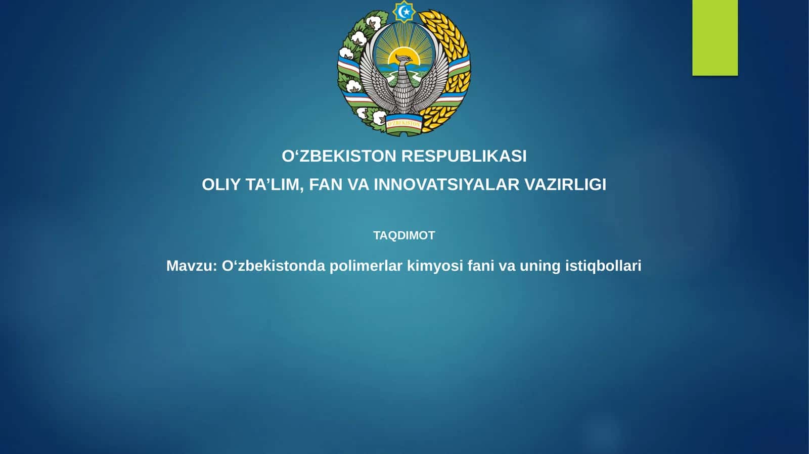 O'zbekistonda polimer kimyosining rivojlanish istiqbollari: imkoniyatlar va muammolar 1