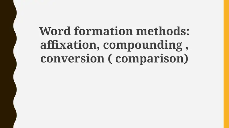 Word Formation: A Comparative Overview 1