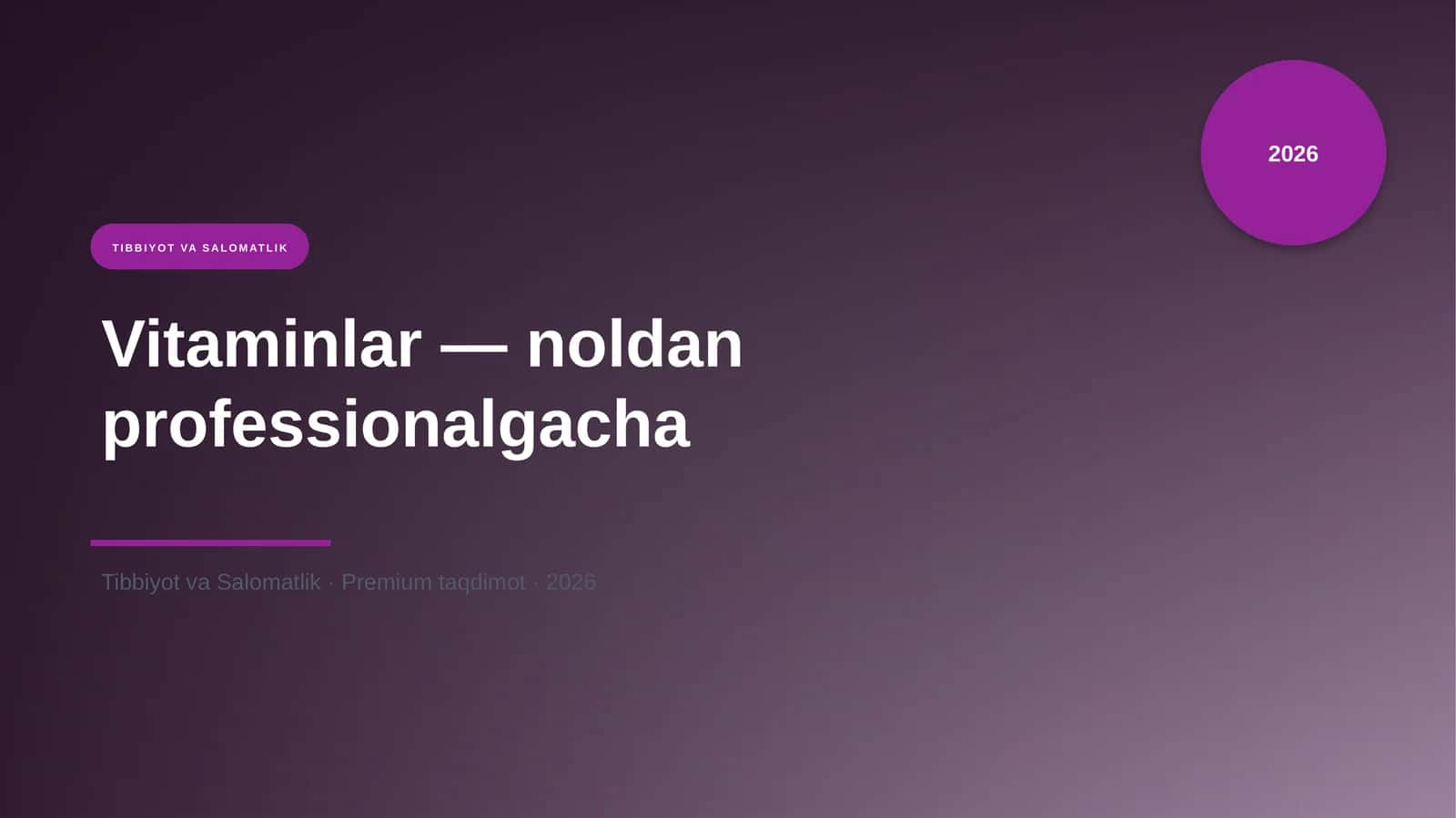 Vitaminlar — noldan professionalgacha 1