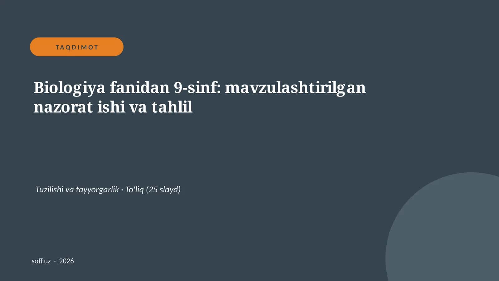 Biologiya fanidan 9-sinf: mavzulashtirilgan nazorat ishi va tahlil 1