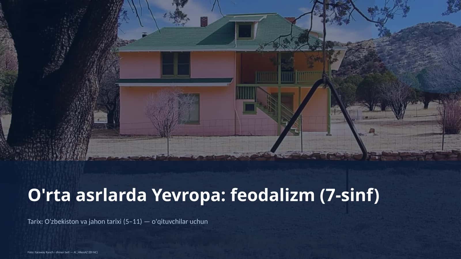 O'rta asrlarda Yevropa: feodalizm (7-sinf) 1