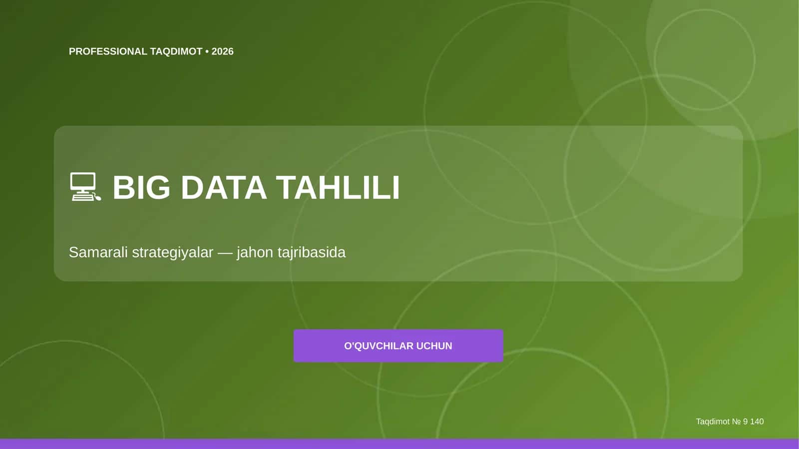 Big Data tahlili: samarali strategiyalar (jahon tajribasida) [o'quvchilar uchun] 1