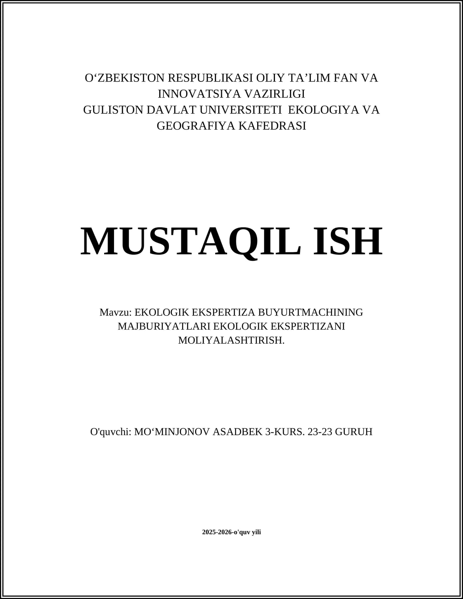 EKOLOGIK EKSPERTIZA BUYURTMACHINING MAJBURIYATLARI EKOLOGIK EKSPERTIZANI MOLIYALASHTIRISH 1