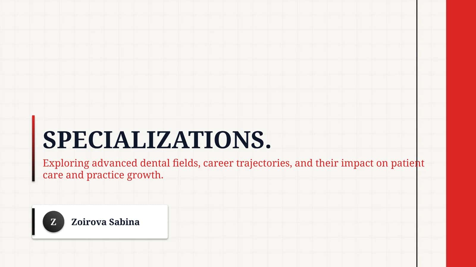 Specializations. 1