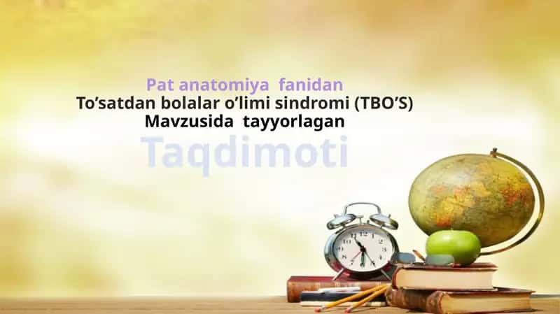 To’satdan bolalar o’limi sindromi 1