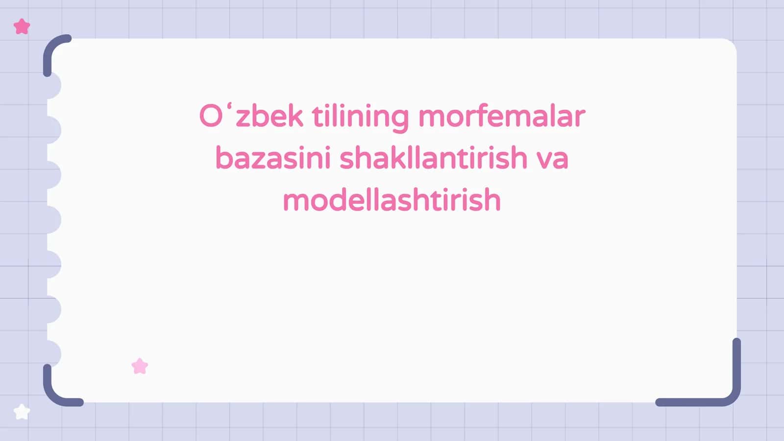Oʻzbek tilining morfemalar bazasini shakllantirish va modellashtirish (2) 1