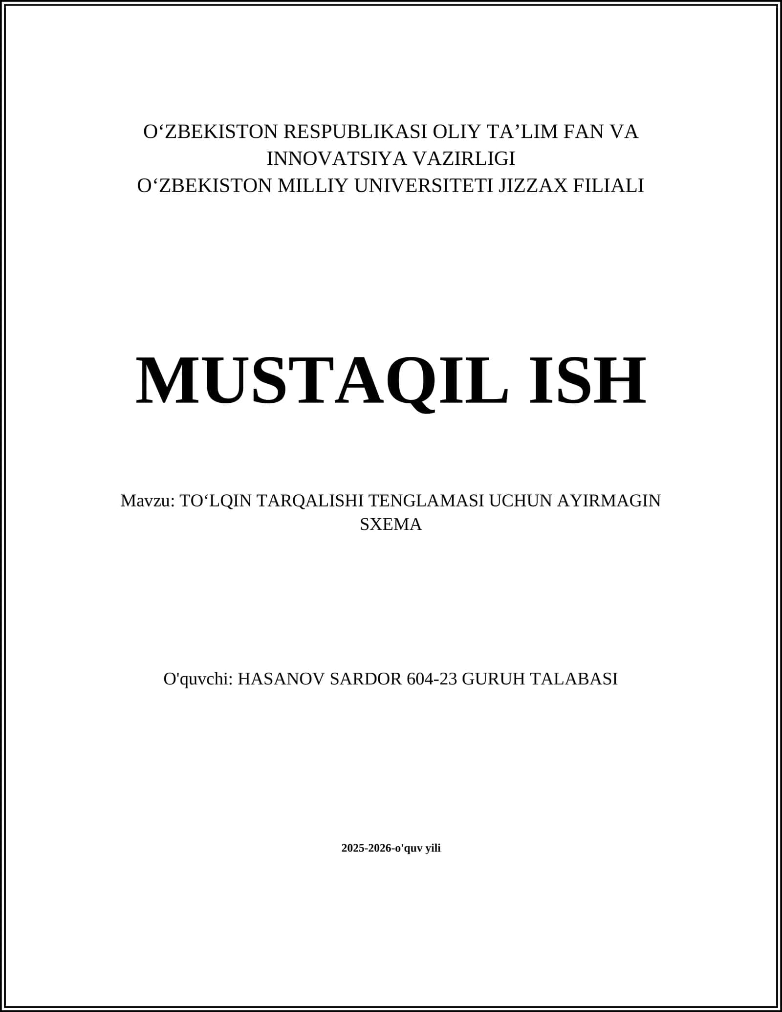 TOʻLQIN TARQALISHI TENGLAMASI UCHUN AYIRMAGIN SXEMA 1