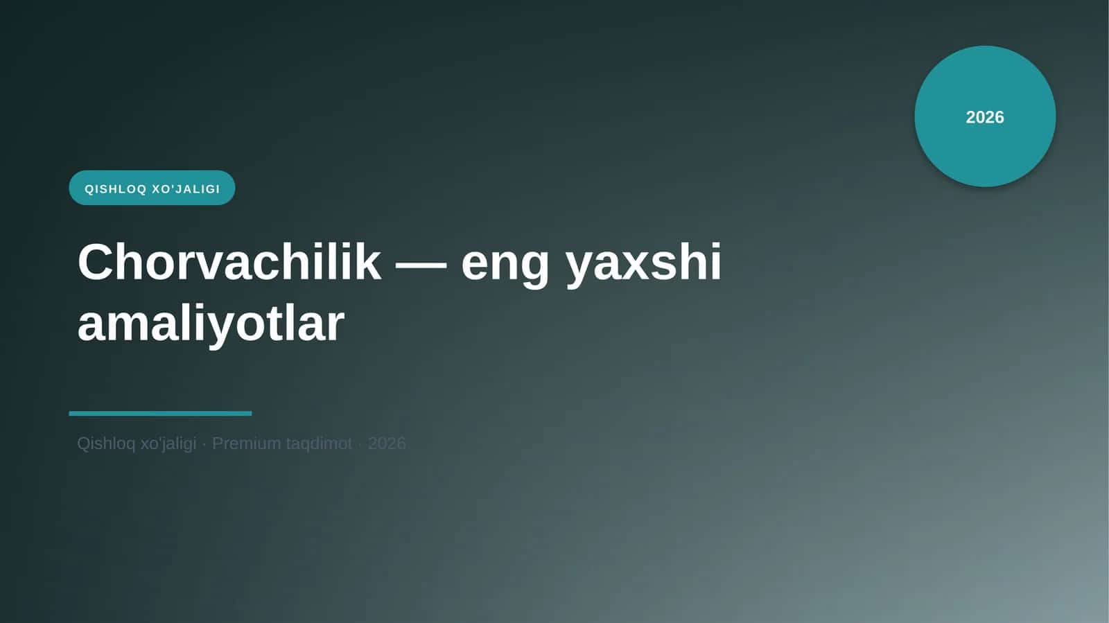 Chorvachilik — eng yaxshi amaliyotlar 1