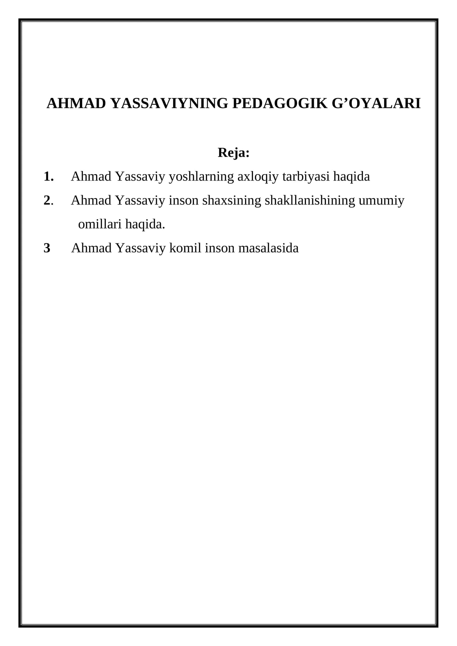 AHMAD YASSAVIYNING PEDAGOGIK G’OYALARI 1