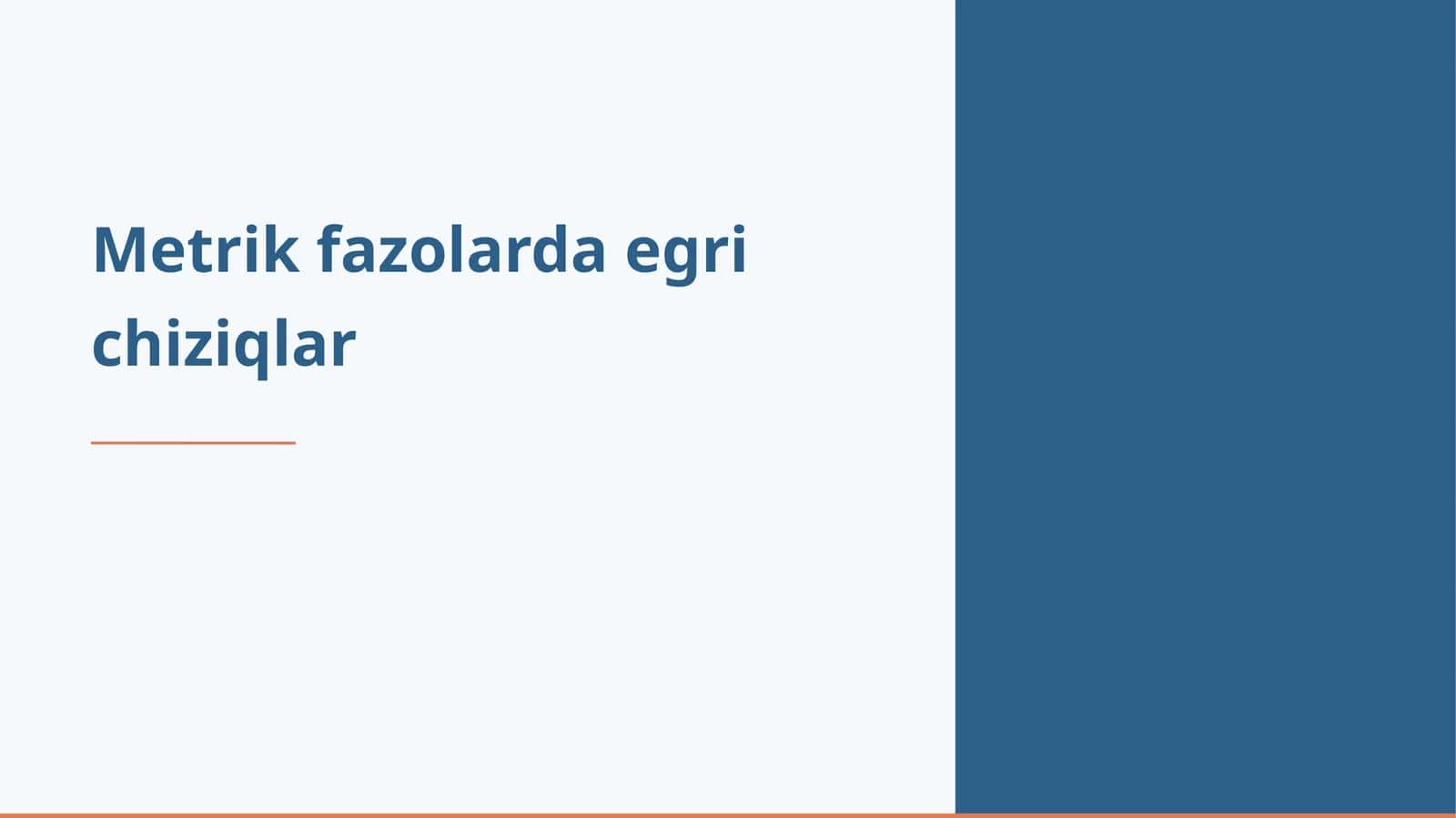 Metrik fazolarda egri chiziqlar 1