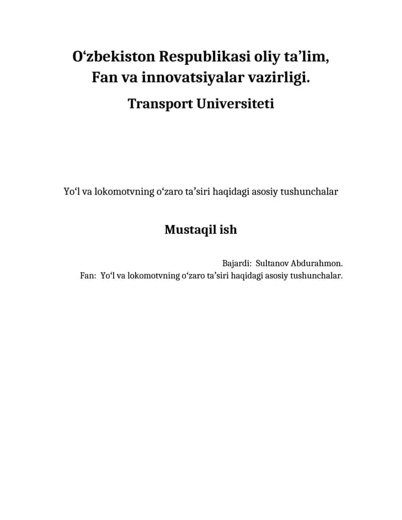 Yoʻl va lokomotvning oʻzaro taʼsiri haqidagi asosiy tushunchalar 1
