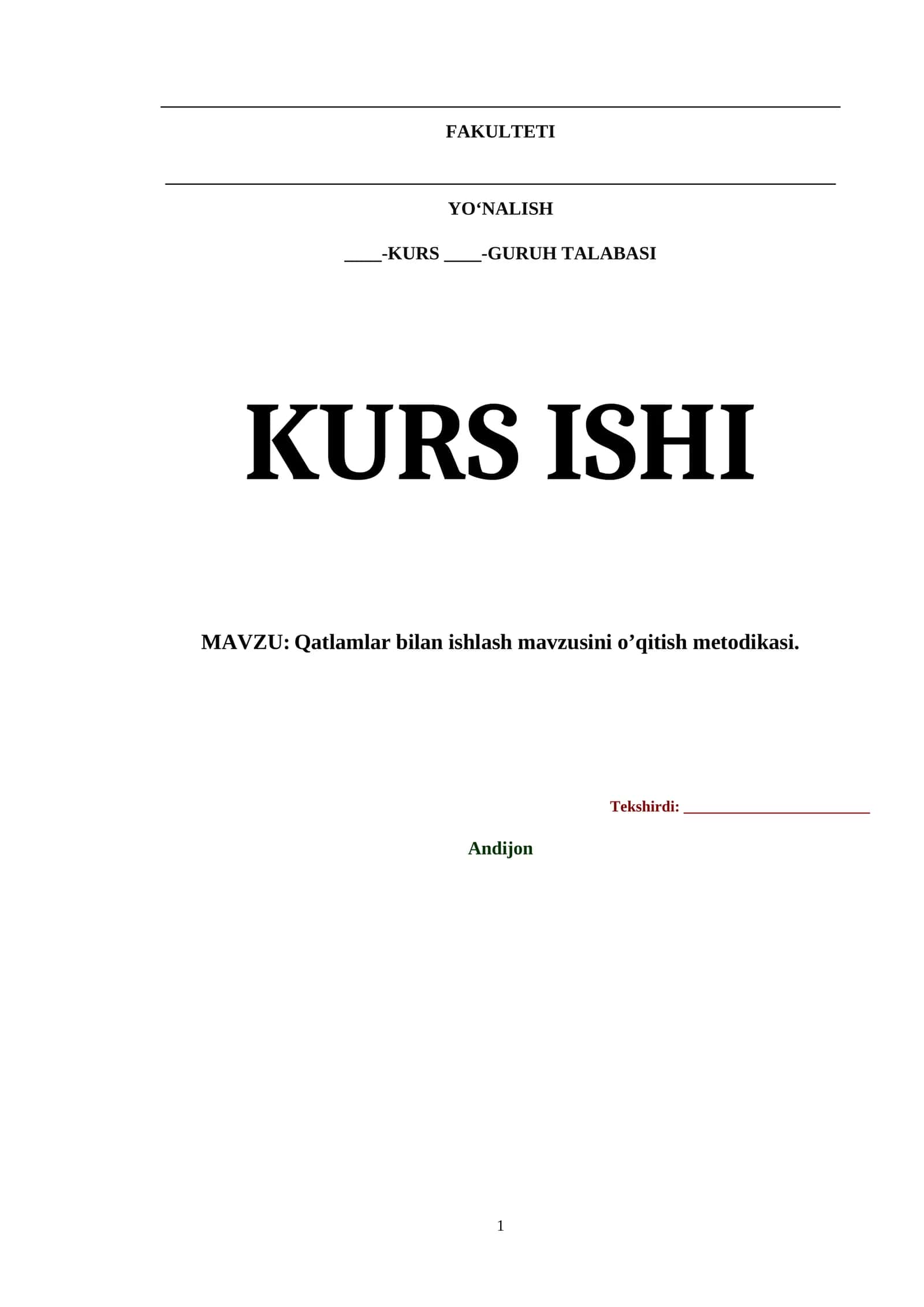 Qatlamlar bilan ishlash mavzusini o’qitish metodikasi. Kurs ishi. 1